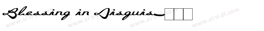 Blessing in Disguis字体转换